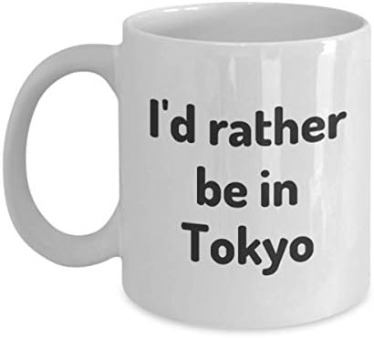 Претпочитам да бидам во Токио чаша чај патник соработник пријател подарок јапонски патнички кригла присутни