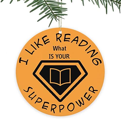 Божиќен украс за книги на книги, читање е моја суперсила, украси на дрвја, смешен Божиќ за Ноќта на вештерките, за пријатели,