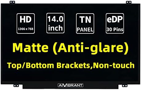 Замена на екранот Aivibrant 14 за LP140WH8-TPA1 LP140WH8-TPC1 N140BGE-EA4 HD 1366X768 Matte LCD LED дисплеј не-допир панел