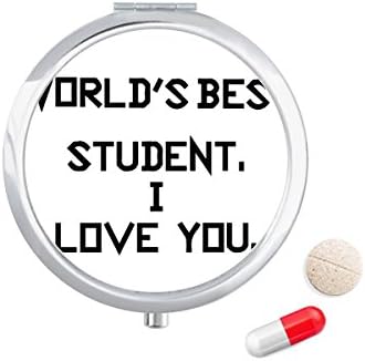 Светски Најдобар Студент Те Сакам Студентски Цитат Таблета Случај Џеб Медицина Кутија За Складирање Контејнер Диспензерот