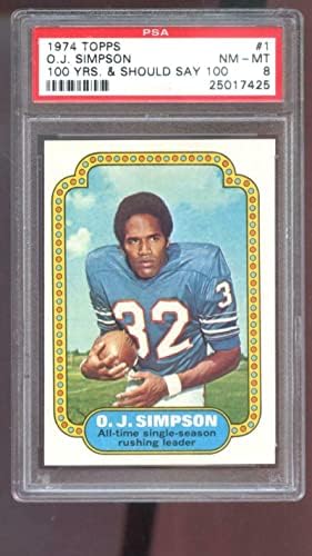1974 Топпс 1 О.J. Симпсон OJ PSA 8 картичка за сите времиња Сингл во сезоната на брзање - непотпишани фудбалски картички
