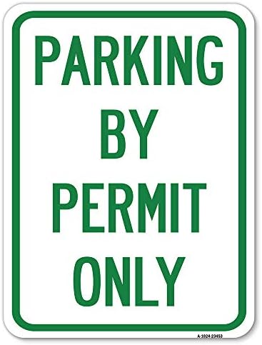 Паркинг Само Со Дозвола | 18 Х 24 Тешки Алуминиум Рѓа Доказ Паркинг Знак | Заштита На Вашиот Бизнис &засилувач; Општина / Направени Во