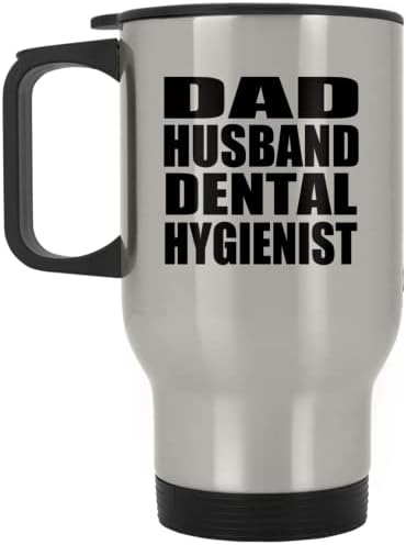 Дизајнифицирајте го таткото сопруг стоматолошки хигиеничар, сребрена крига за патувања 14oz не'рѓосувачки челик изолиран гулаб, подароци
