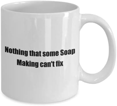 Смешно сапун правејќи хоби класична кригла за кафе: ништо што прави некои сапуни. Одличен подарок за хобисти бело 11oz