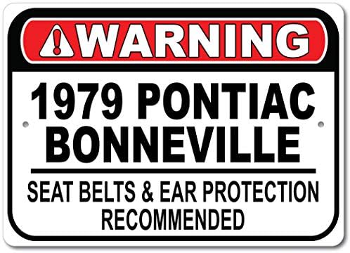 1979 79 Понтијак Боневил Безбедносен Појас Препорача Брз Знак За Автомобил, Знак За Метална Гаража, Ѕиден Декор, Знак ЗА Гм Автомобил