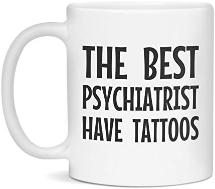 Најдобриот Психијатар Има Тетоважи, Бело Од 11 Унци
