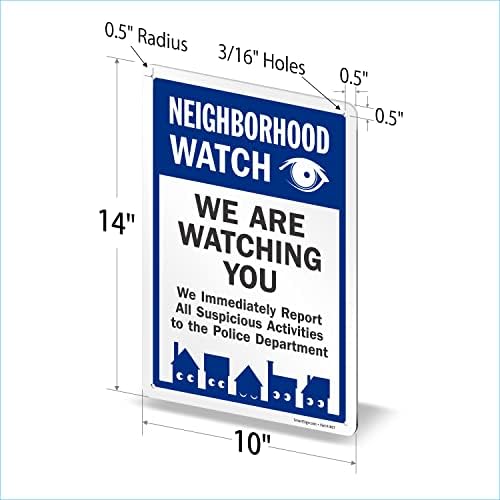 SmartSign „соседски часовник - ве гледаме, веднаш ја пријавуваме целата сомнителна активност во полицијата“ Метал знак со графички, 14 x