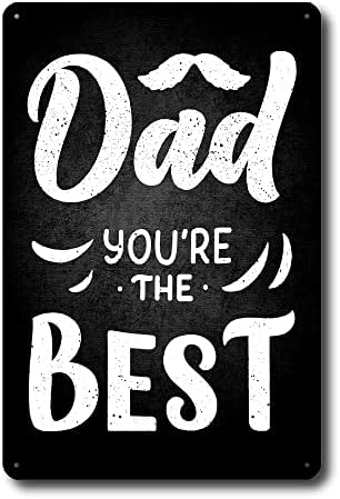 Среќен Ден на Таткото-Најдобар Татко Во Светскиот Знак - 8х12 Ден На Таткото Гроздобер Метален Лимен Знак - Роденденски Подароци Од Ќерка