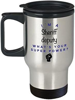 Шериф Заменик Патување Кригла, Јас Сум Шериф Заменик Што Е Супер Моќ? Смешни Чаши За Кафе Во Кариерата, Идеја За Подарок За Мажи Жени