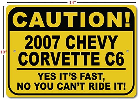2007 07 Chevy Corvette C6 Внимание Брз Автомобил Знак, Метал Новина Знак, Човек Пештера Ѕид Декор, Гаража Знак-10x14 инчи