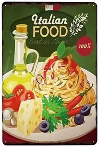 Италијанска храна ретро метал знак италијанска храна најдобра во град смешна постер храна камион ресторан кујна дома уметност wallидна декорација плакета подарок