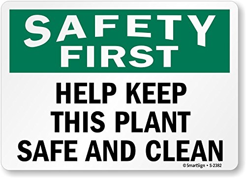 Паметен знак Безбедност Прво-Помогнете Да Ја Одржите Оваа Фабрика Безбедна и Чиста Знак | 10 х 14 Алуминиум