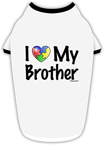 Алатка јас срце брат ми - свесност за аутизам, памучна кошула за кучиња бела со црн медиум