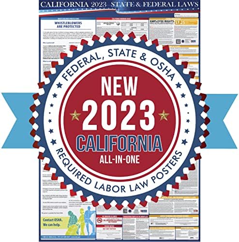 2023 Калифорнија Државни И Федерални Закони За Работни Односи Постер-Усогласеност со Работното Место НА ОША 36 х 24 - Сето Тоа Во Едно Потребно