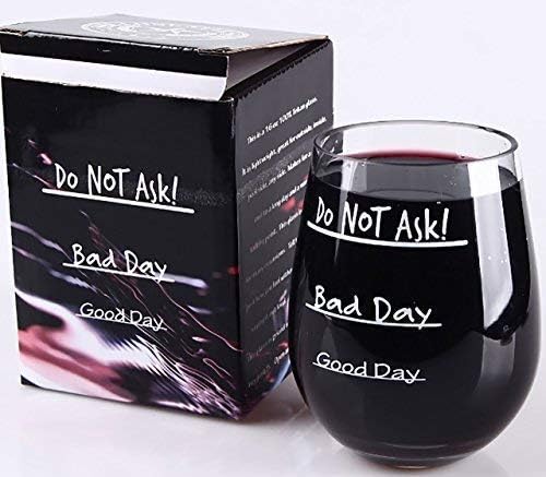 Добар Ден Лош Ден Не Прашувај Без Стебло Вино Стакло-Тритан Пластика 16 Унца Чаша