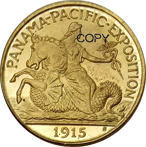 Сад 2 1/2 Долари Панама-Пацифик Изложба 1915 С Месинг Копија Монети