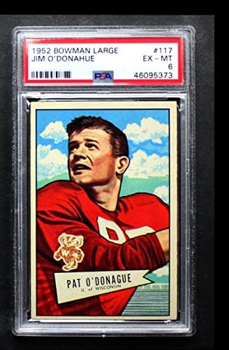 1952 Bowman # 117 Pat O'Donahue San Francisco 49ers PSA PSA 6.00 49ers Висконсин