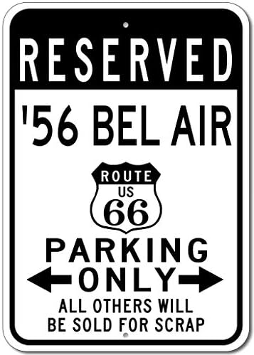 1956 56 ШЕВИ БЕЛ ЕР Пат 66 Резервирани Паркинг Знак, Метал Новина Знак, Човек Пештера Ѕид Декор, Гаража Знак-10х14 инчи