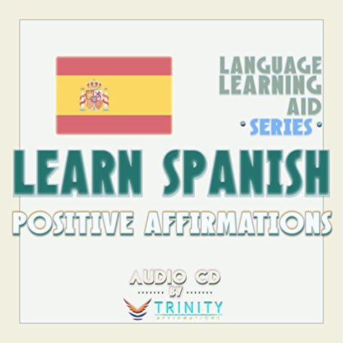 Серија за помош за учење јазик: Научете шпански позитивни афирмации Аудио ЦД