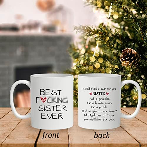 Дотаин смешни изреки Најдобри сестра би се борела со мечка за вас сестра подароци 11oz керамички чаша кафе, двојна страна, различна печатена,