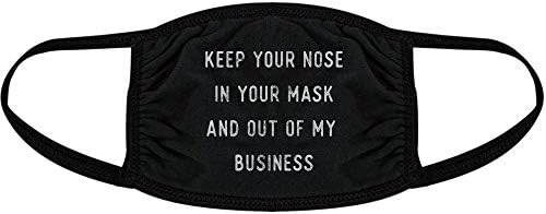 Чувајте Го Носот Во Вашата Маска И Надвор Од Мојот Бизнис Маска За Лице Смешно Саркастично Покривање На Носот И Устата
