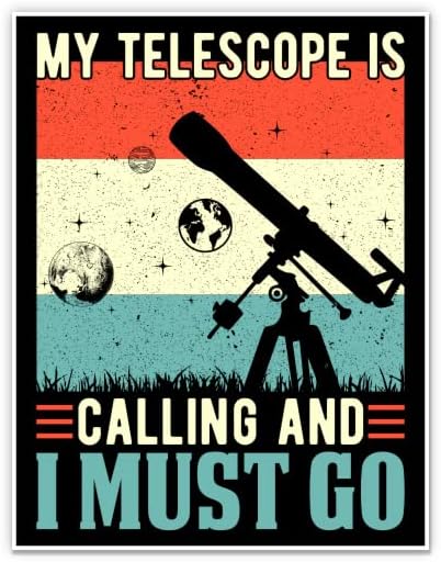 Мојот телескоп се јавува и морам да одам налепници - 2 пакувања од 3 налепници - водоотпорен винил за автомобил, телефон, шише со