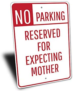 Очекувајќи Знак За Паркирање На Мајката, Потпишете Знак За Бремена Мајка, Декор За Паркирање За Бременост, Најава За Бременост Алуминиумски Знак - 8 х 12