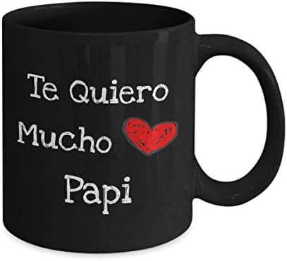 Te quiero mucto papi taza de café - papy papa dia del padre regalo