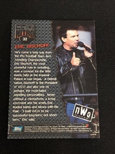 Ерик Бишоф 1999 Топс WCW/NWO Nitro Wrestling Потпишана автограмирана картичка - Фотографии за борење автограми