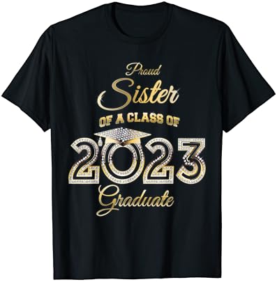 Горда сестра на класа од 2023 година дипломирана маичка за блинг 23 маица