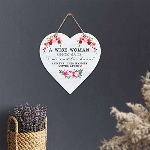 Смешни подароци за жени мудра жена еднаш рече дрвена висина во форма на срце, плакета дрво знак рустикален декор wallидни висини
