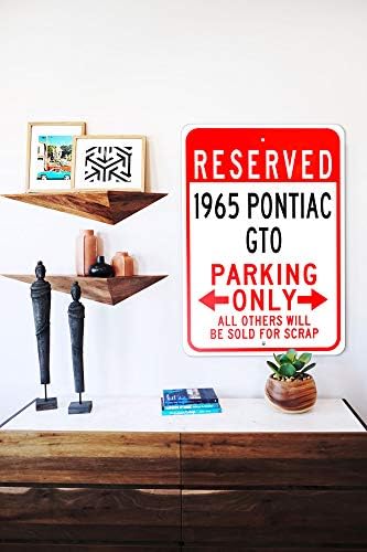1965 65 Понтијак Гто Резервиран Паркинг Само Сите Други Ќе Бидат Продадени За Отпад, Знак За Паркирање На Метал, Декор На Ѕидот На Пештерата, Знак За Гаража За Новина - 12
